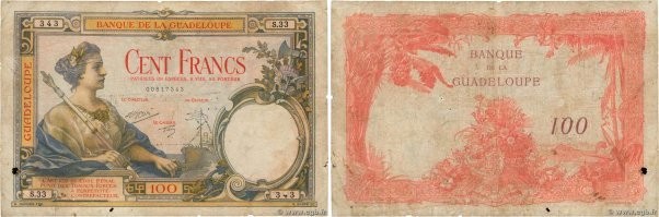 Country : GUADELOUPE 
Face Value : 100 Francs 
Date : (1930) 
Period/Province/Ba...