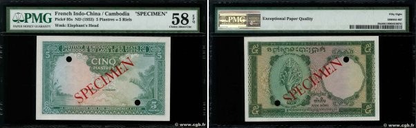 Country : FRENCH INDOCHINA 
Face Value : 5 Piastres - 5 Riels Spécimen 
Date : (...