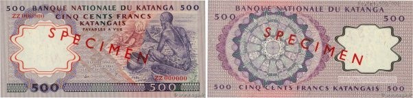 Country : KATANGA 
Face Value : 500 Francs Spécimen 
Date : 17 avril 1962 
Perio...