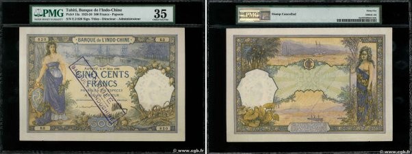 Country : TAHITI 
Face Value : 500 Francs Annulé 
Date : 01 mars 1926 
Period/Pr...