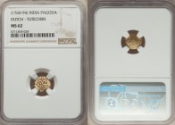 Dutch Colony gold Pagoda ND (1760-1794) MS62 NGC, Tuticorin mint, KM49. 

HID09801242017

© 2020 Heritage Auctions | All Rights Reserved