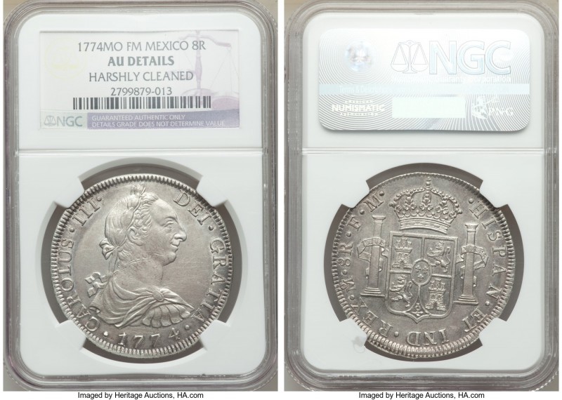 Charles III 8 Reales 1774 Mo-FM AU Details (Harshly Cleaned) NGC, Mexico City mi...