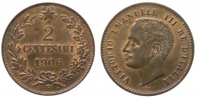 Vittorio Emanuele III - "Vittorio Emanuele III (1900-1943) 2 Centesimi 1906 ""Valore"" - Cu - RAME ROSSO"