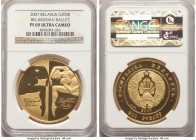 Republic gold Proof "Belarusian Ballet" 200 Roubles 2007 PR69 Ultra Cameo NGC, KM407. 40mm. Mintage: 1,500. Issued for the Belarusian Ballet. A deeply...