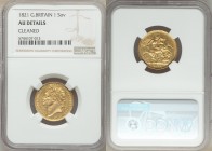 George IV gold Sovereign 1821 AU Details (Cleaned) NGC, KM682, S-3800. AGW 0.2355oz.

HID09801242017

© 2020 Heritage Auctions | All Rights Reserv...