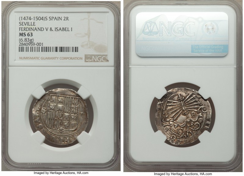 Ferdinand & Isabella 2 Reales ND (1474-1504)-S MS63 NGC, Seville mint, Cay-2785,...