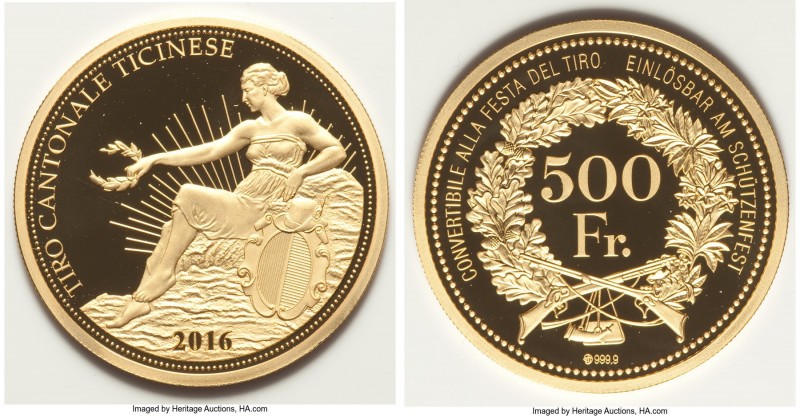 Confederation gold Proof "Ticino Shooting Festival" 500 Francs 2016, Munich mint...