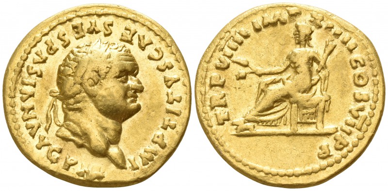 Titus AD 79-81. Rome
Aureus AV

17mm., 7,13g.

IMP TITVS CAES VESPASIAN AVG...