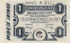 Italy, 1 Lira, 1918, AUNC, 
Udine
Serial Number: C 3171
Estimate: 40-80 USD