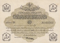 Turkey, Ottoman Empire, 5 Kuruş, 1916, UNC (-), p87 
V. Mehmed Reşad Period, AH: 6 August 1332,Sign: Talat and Hüseyin Cahid
Serial Number: 31 10936...