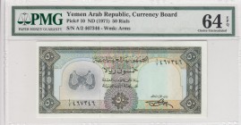 Yemen Arab Republic, 50 Rials, 1971, UNC, p109b 
PMG 64 EPQ
Serial Number: A/2 467346
Estimate: 100-200 USD
