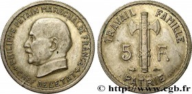 FRENCH STATE
Type : Essai de 5 francs Pétain en cupro-nickel, 3e projet de Bazor, petit 5 
Date : 1941 
Mint name / Town : Paris 
Metal : copper nicke...