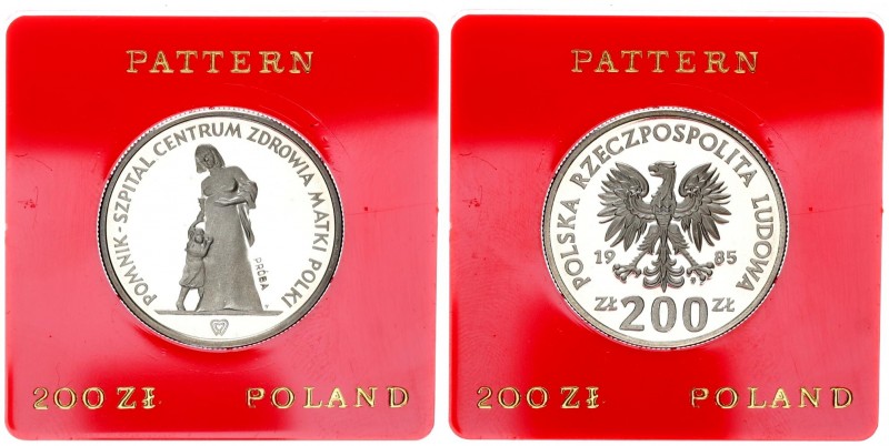 Poland 200 Zlotych 1985 Warsaw. PROBA NICKEL Monument Hospital of the Polish Mot...