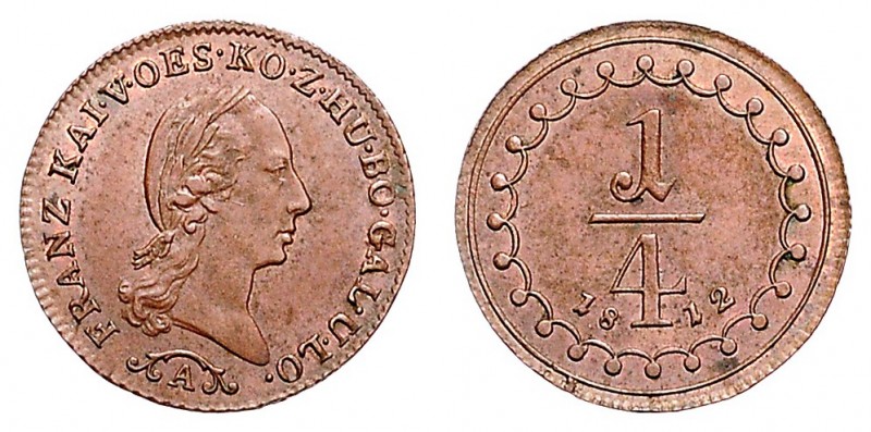 FRANCIS II / I (1972 - 1806 - 1835)&nbsp;
1/4 Kreuzer, 1812, A, 1,01g, Her. 113...