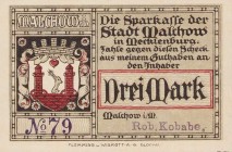 Städte und Gemeinden
Malchow (MV) 25, 50 und 75 Pfennig, 1,50 und 3 Mark o.D. (1922)-31.5.1922 - Stadt, Reutergeld. Büttenpapier, Udr. hellbraun, mit...
