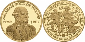 Ausbeute, Bergbau, Hüttenwesen
 Goldmedaille 2017. 200. Todestag Abraham Gottlob Werner. Brustbild halb rechts / 3 Bergleute beim Bohren in sächsisch...