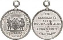 Freiberg
 Zinnmedaille 1867. 100 Jahre der Bergakademie. Zwei Bergmänner um Wappen / 8 Zeilen Schrift. 38 x 29,5 mm, 12,36 g. Mit Originalöse Arnold/...