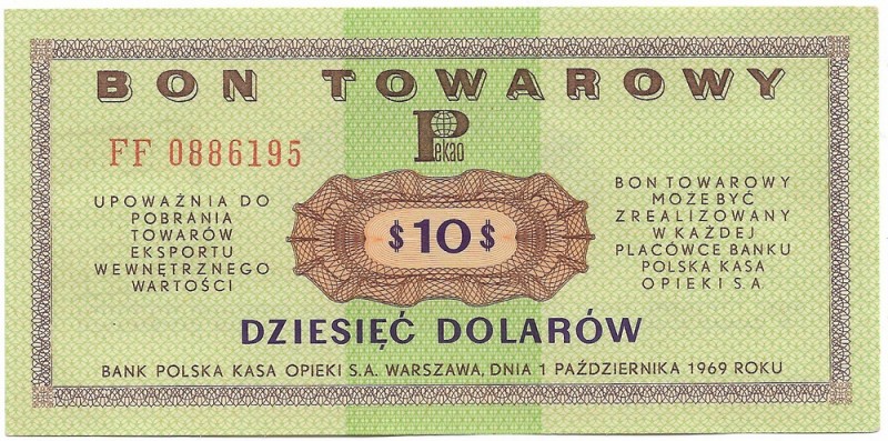 Peoples Republic of Poland, Pewex 10 dollars 1969 FF
PRL, Pewex Bon Towarowy, 1...