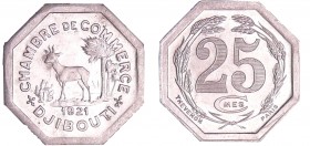 Djibouti - 25 centimes 1921
FDC
Lecompte.94a
Al ; 1.53 gr ; 24 mm