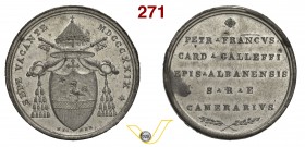 SEDE VACANTE 1829 Emessa dal Cardinale Camerlengo Pier Francesco Galleffi – D/ nel giro SEDE VACANTE in basso MDCCCXXIX lo stemma del Cardinale Pier F...