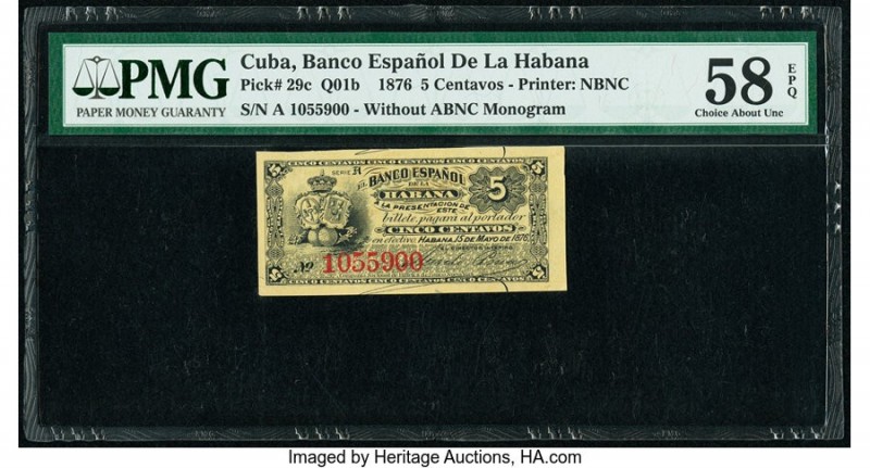 Cuba El Banco Espanol de la Habana 5 Centavos 15.5.1876 Pick 29c PMG Choice Abou...