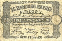 CARTAMONETA - NAPOLI - Fedi di Credito Biglietti - 50 Centesimi 01/10/1872 Gav. 51 R Ascione/Robba/Fiorino
MB