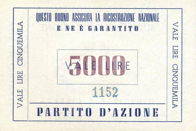 CARTAMONETA - BUONI PARTIGIANI - Piemonte - 5.000 Lire Partito d'Azione 1943-44 ...