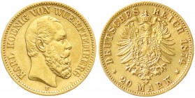 Württemberg
Karl, 1864-1891
20 Mark 1874 F. fast vorzüglich