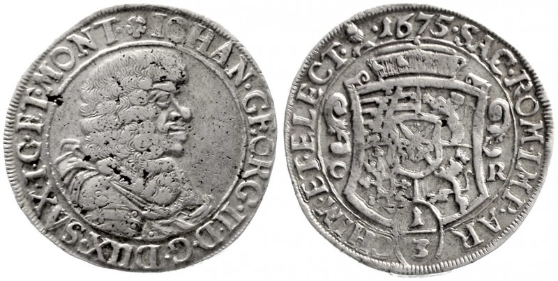 Sachsen-Albertinische Linie
Johann Georg II., 1656-1680
1/3 Taler 1675 CR, Dre...