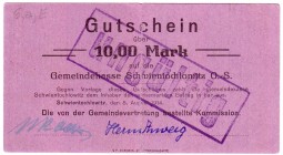 Deutsches Notgeld und KGL
Schwientochlowitz
10 Mark 8.8.1914. Mit Stempel "ungültig".
II-III, äußerst selten