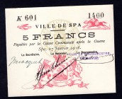 Belgium 5 Francs 1916
Ville de Spa; UNC