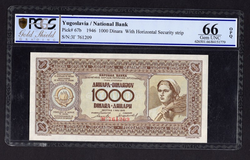 Yugoslavia 1000 Dinara 1946 PMG 66
P# 67b; With horizontal security strip. Rare...