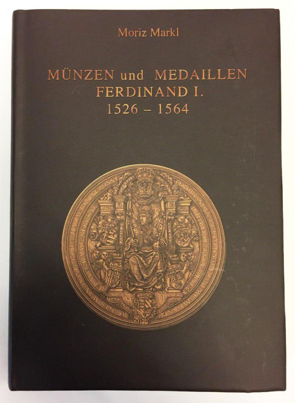 Austria-Hungary Reprint of Moriz Markl Catalogue, Prague, 1896 "Coins, Medals & ...