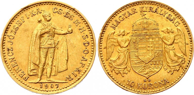 Hungary 10 Korona 1907 KB
KM# 485; Franz Joseph I; Gold (.900) 3.39 g. XF