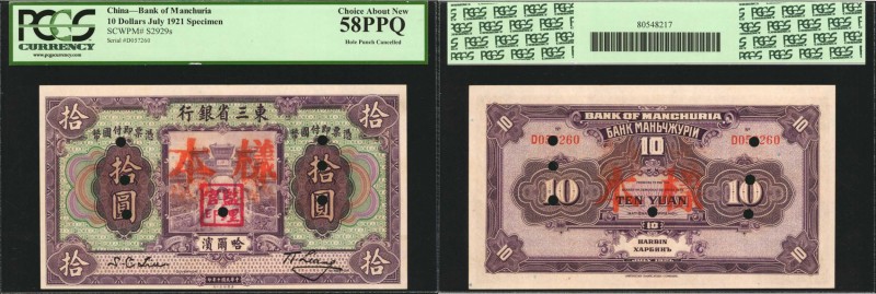 CHINA--PROVINCIAL BANKS. Bank of Manchuria. 10 Dollars, 1921. P-S2929s. Specimen...