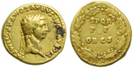 Claudius (41-54), Aureus, Rome, AD 46-47; AV (g 7,83; mm 18; h 4); TI CLAVD CAESAR AVG P M TR P VI IMP XI, laureate head r., Rv. S P Q R / P P / OB C ...