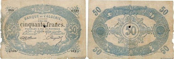 Country : ALGERIA 
Face Value : 50 Francs Faux 
Date : 09 mars 1904 
Period/Prov...