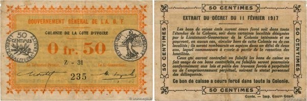 Country : IVORY COAST 
Face Value : 50 Centimes 
Date : 11 février 1917 
Period/...