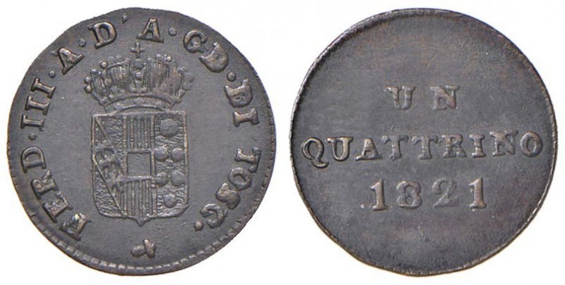 FIRENZE Ferdinando III (1814-1824) Quattrino 1821 - MIR 442/3 CU (g 0,92)
SPL/q...