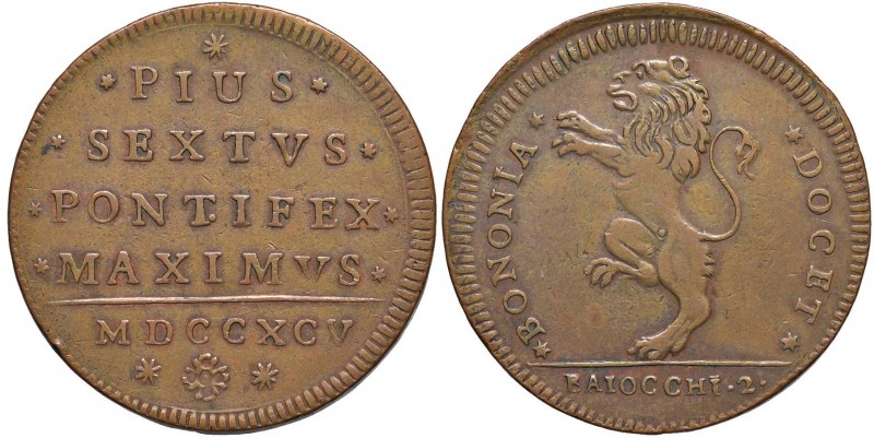 Pio VI (1775-1799) Bologna - 2 Baiocchi 1795 - Munt. 248 CU (g 20,75)
BB