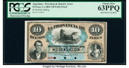 Argentina Provincia de Buenos Ayres 10 Pesos 1.1.1869 Pick S485p Proof PCGS Choice New 63PPQ. Punch hole cancelled with 2 punch holes. 

HID0980124201...