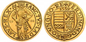 Ferdinand I. 1521 - 1564
 Goldmedaille vom Typ eines Dukaten 1539/1988 986 fein. Linz. 5,14g stgl