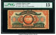 Colombia Banco Lopez 5 Pesos 1919 Pick S575a PMG Choice Fine 15. Two POCs; rust.

HID09801242017

© 2020 Heritage Auctions | All Rights Reserved