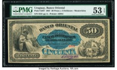 Uruguay Banco Oriental 50 Pesos = 5 Doblones 1867 Pick S387 PMG About Uncirculated 53 EPQ. 

HID09801242017

© 2020 Heritage Auctions | All Rights Res...