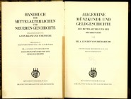ALLGEMEIN. 
Geldgeschichte. 
LUSCHIN von EBENGREUTH, A. von. Allgemeine Münzkunde und Geldgeschichte des Mittelalters und der neueren Zeit, 333 S., ...