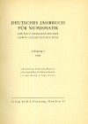 ZEITSCHRIFTEN und PERIODICA. 
DEUTSCHES JAHRBUCH FÜR NUMISMATIK. Jg.&nbsp;1-4, 1938-1941 182, 172 und 232 S., 12, 9 und 17 Tf. 4 Jahrgänge in 3 Bände...