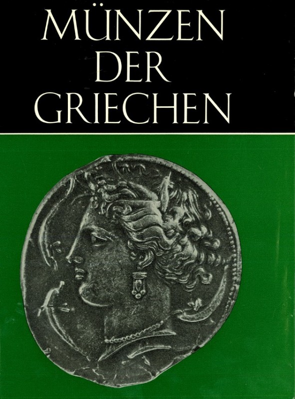 ANTIKE. 
Griechen. 
JENKINS, G.K. / KÜTHMANN, H. Münzen der Griechen. 330 S., ...