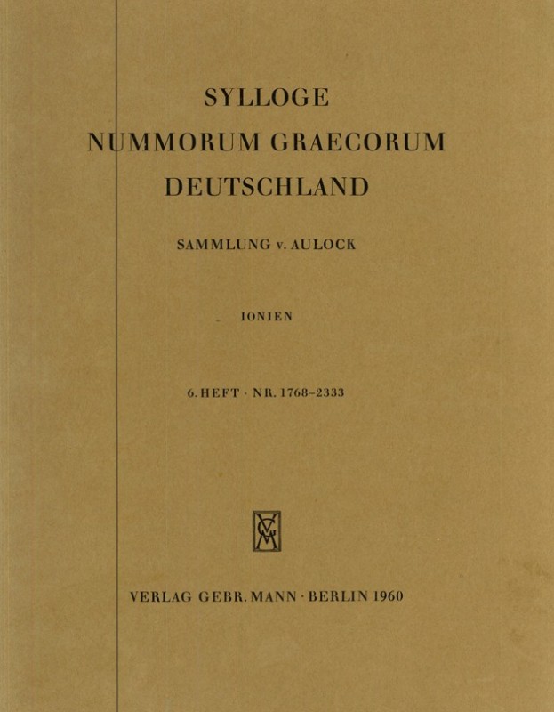 ANTIKE. 
SYLLOGE NUMMORUM GRAECORUM (SNG). 
AULOCK, SAMMLUNG HANS SYLVIUS VON....