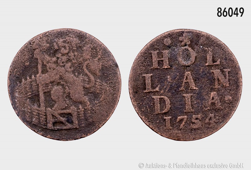 Niederlande, 1 Duit Hollandia 1754. 2,96 g; 21 mm. Verkade 57.6. Sehr schön.