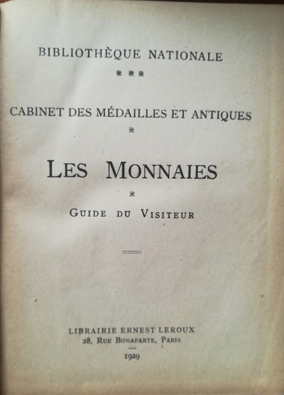 AA. VV. – Bibliothèque Nationale. Cabinet des mèdailles et antiques. Les monnaie...